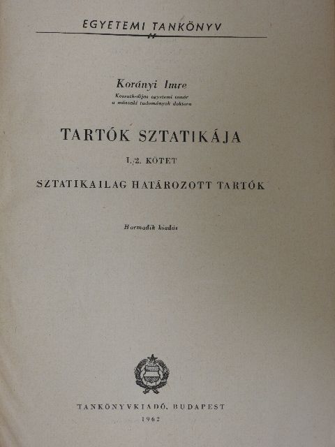 Dr. Korányi Imre - Tartók sztatikája I/2. [antikvár]