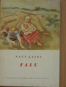 Nagy Lajos - Falu [antikvár]