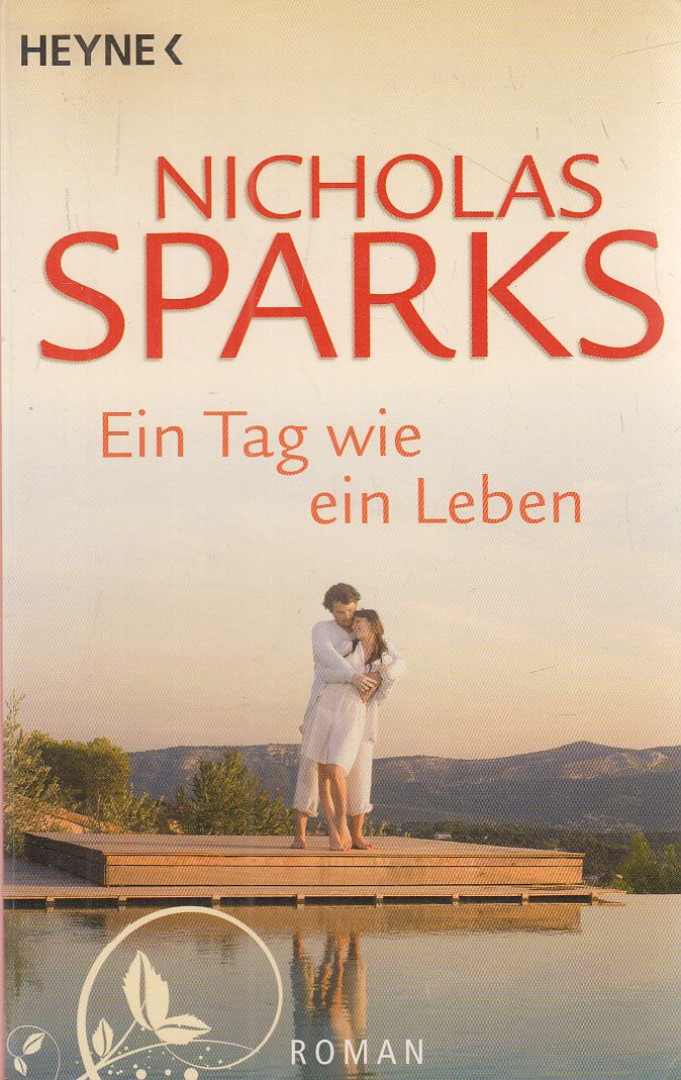 Nicholas Sparks - Ein Tag wie ein Leben [antikvár]