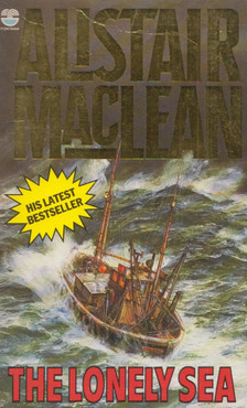 Alistair MacLean - The Lonely Sea [antikvár]