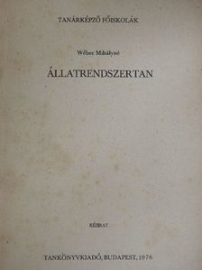 Wéber Mihály - Állatrendszertan [antikvár]
