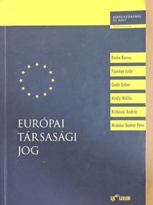Dr. Berke Barna - Európai társasági jog [antikvár]