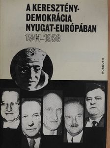Farkas László - A kereszténydemokrácia Nyugat-Európában [antikvár]