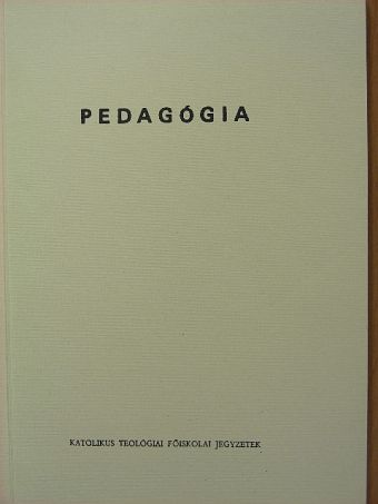 Bindes Ferenc - Pedagógia [antikvár]