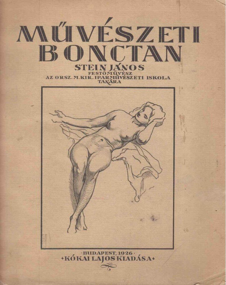 Stein János - Művészeti bonctan [antikvár]