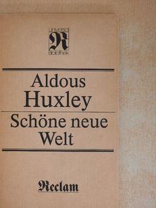 Aldous Huxley - Schöne neue Welt [antikvár]