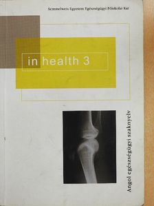 Böszörményi Rózsa - In health  [antikvár]