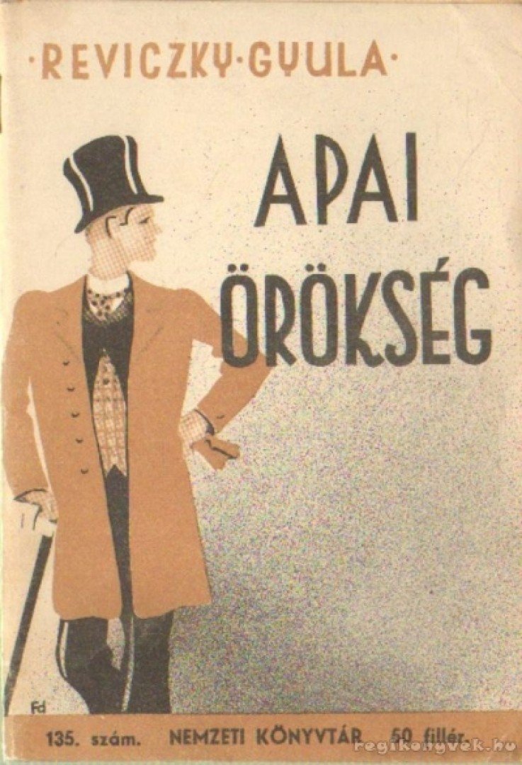 Reviczky Gyula - Apai örökség [antikvár]