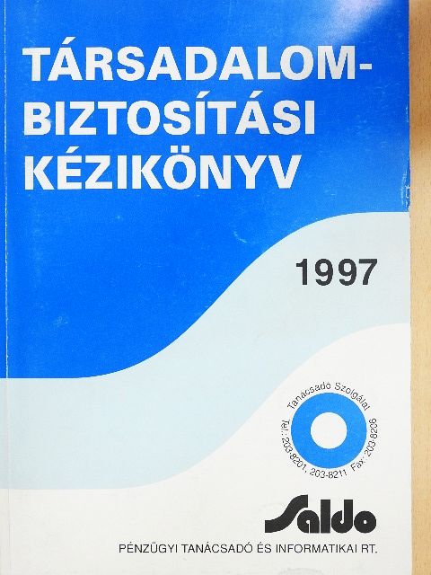 Csékiné Varga Éva - Társadalombiztosítási kézikönyv 1997 [antikvár]