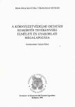 Gulyás Pálné - A környezetvédelmi oktatási szakértői tevékenység elméleti és gyakorlati megalapozása [antikvár]