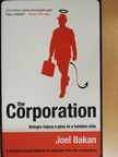 Joel Bakan - The Corporation [antikvár]