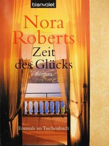 Nora Roberts - Zeit des Glücks [antikvár]