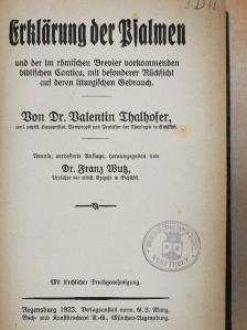Dr. Valentin Thalhofer - Erklärung der Psalmen (gótbetűs) [antikvár]