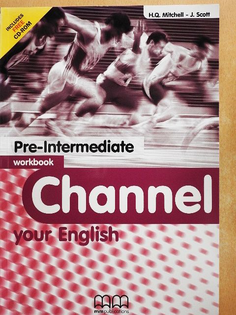 H. Q. Mitchell - Channel your English - Pre-Intermediate - Workbook - CD-vel [antikvár]