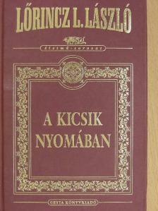 Lőrincz L. László - A kicsik nyomában [antikvár]
