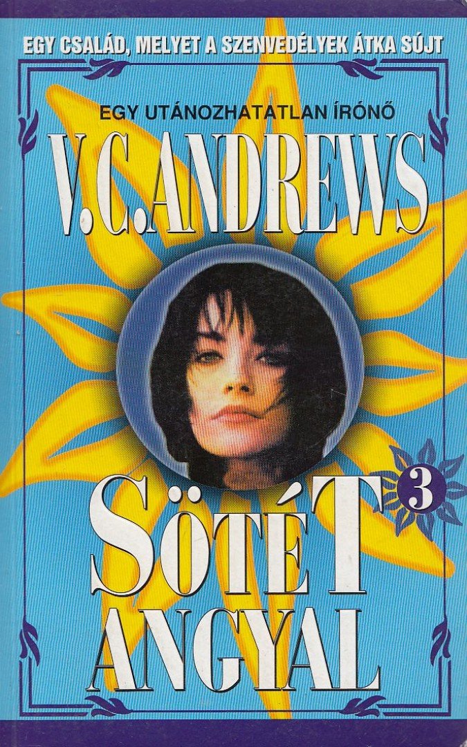 Andrews, V. C. - Sötét angyal [antikvár]