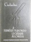 Garbedian H. Gordon - A természettudomány legújabb állomásai [antikvár]