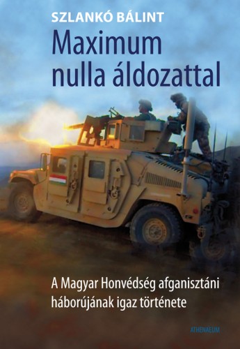 SZLANKÓ BÁLINT - Maximum nulla áldozattal [eKönyv: epub, mobi]