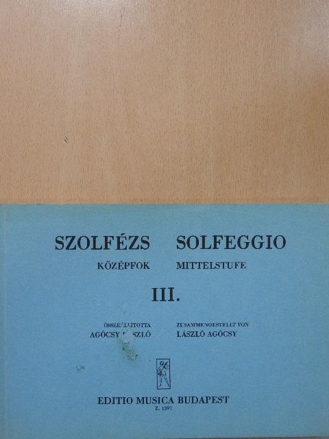 Agócsy László - Szolfézs III. [antikvár]