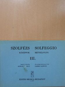 Agócsy László - Szolfézs III. [antikvár]