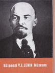 J. I. Alekszandrov - Központi V. I. Lenin Múzeum [antikvár]