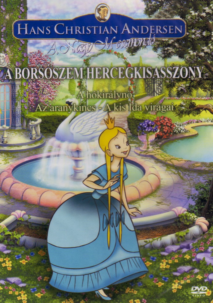 BORSÓSZEM HERCEGKISASSZONY - A HÓKIRÁLYNŐ, AZ ARANYKINCS