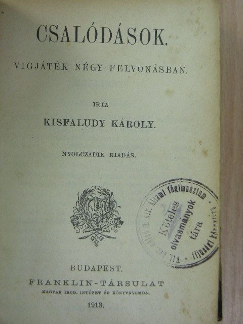 Csiky Gergely - Csalódások/Irene/Vörösmarty Mihály lyrai és vegyes költeményei/Cserhalom/Eger/Gróf Széchenyi István mint iró/B. Eötvös József/Arany János/A nagymama/Csikós [antikvár]