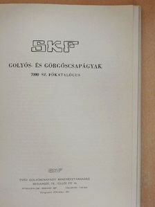 SKF Golyós- és görgőscsapágyak 7000 sz. főkatalógus [antikvár]