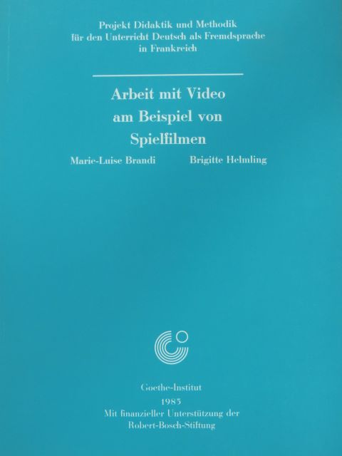 Brigitte Helmling - Arbeit mit Video am Beispiel von Spielfilmen [antikvár]
