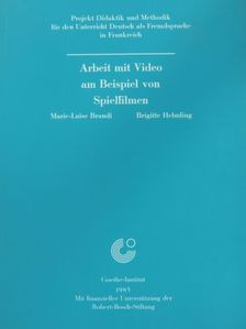 Brigitte Helmling - Arbeit mit Video am Beispiel von Spielfilmen [antikvár]