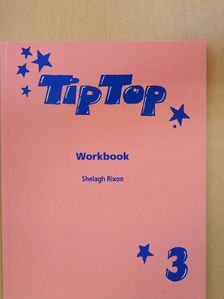 Shelagh Rixon - TipTop - Workbook 3 [antikvár]