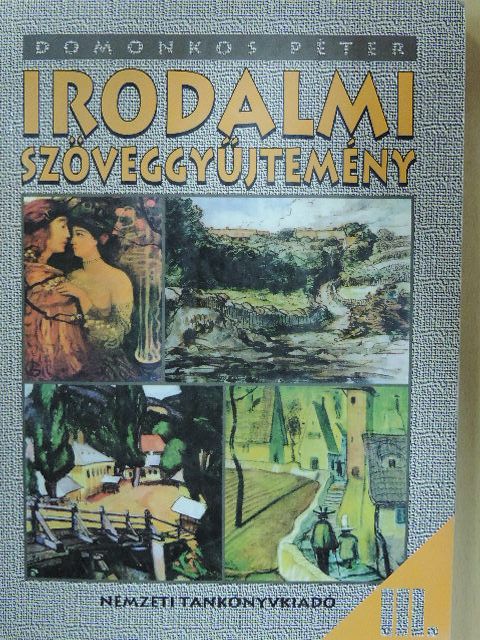 Irodalmi szöveggyűjtemény III. [antikvár]