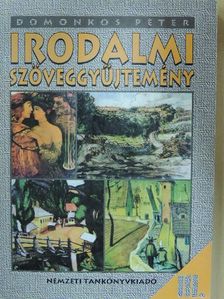 Irodalmi szöveggyűjtemény III. [antikvár]