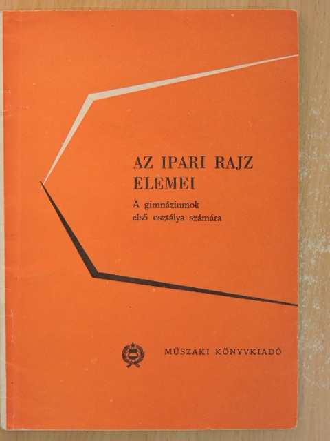 Galla Endre - Az ipari rajz elemei [antikvár]