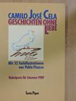 Camilo José Cela - Geschichten ohne Liebe [antikvár]