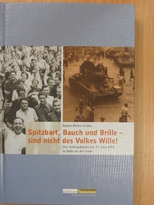 Hans-Peter Löhn - Spitzbart, Bauch und Brille - sind nicht des Volkes Wille! [antikvár]