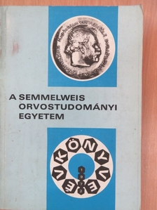 A Semmelweis Orvostudományi Egyetem Évkönyve 1972. [antikvár]