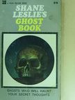 Shane Leslie - Shane Leslie's Ghost Book [antikvár]