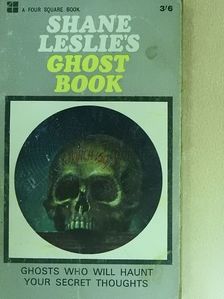 Shane Leslie - Shane Leslie's Ghost Book [antikvár]