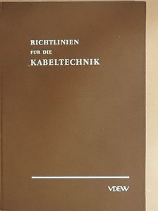 Dipl.-Ing.  Ramusch - Richtlinien für die Kabeltechnik [antikvár]