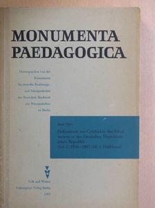 Karl-Heinz Günther - Dokumente Zur Geschichte Des Schulwesens In Der Deutschen Demokratischen Republik 2/1 [antikvár]
