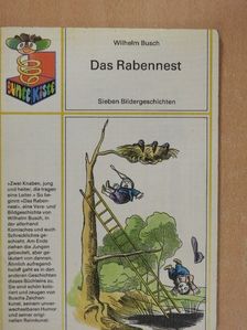 Wilhelm Busch - Das Rabennest [antikvár]