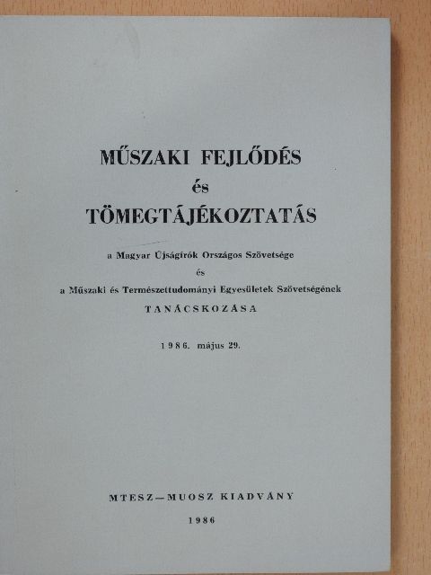 Bán Zsuzsa - Műszaki fejlődés és tömegtájékoztatás [antikvár]