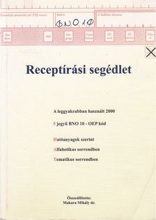Dr. Makara Mihály - Receptírási segédlet [antikvár]