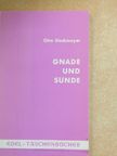 Otto Stockmayer - Gnade und Sünde [antikvár]