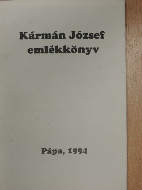 Borbély Lajos - Kármán József emlékkönyv [antikvár]