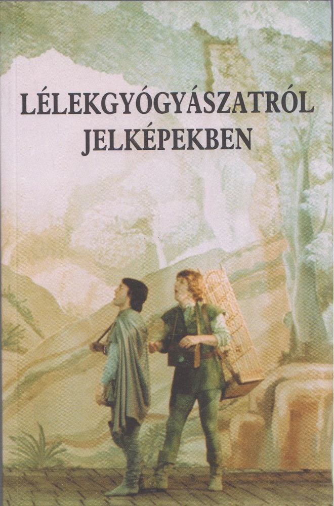 Vas József - Lélekgyógyászatról jelképekben [antikvár]