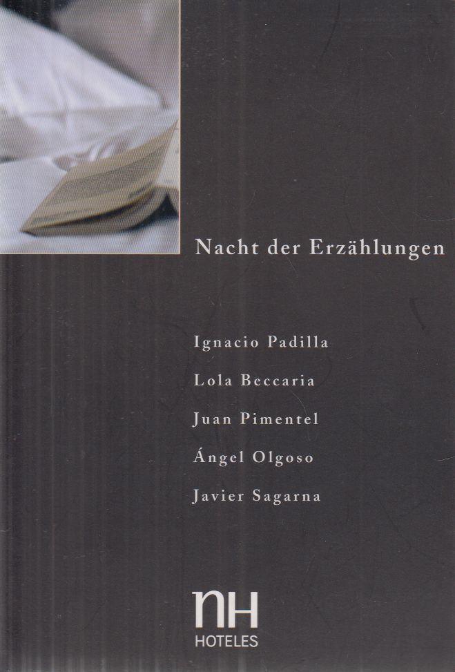 José Luis Martín Nogales - Nacht der Erzählungen 2. [antikvár]