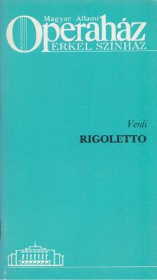 VÁRNAI PÉTER - Verdi: Rigoletto [antikvár]