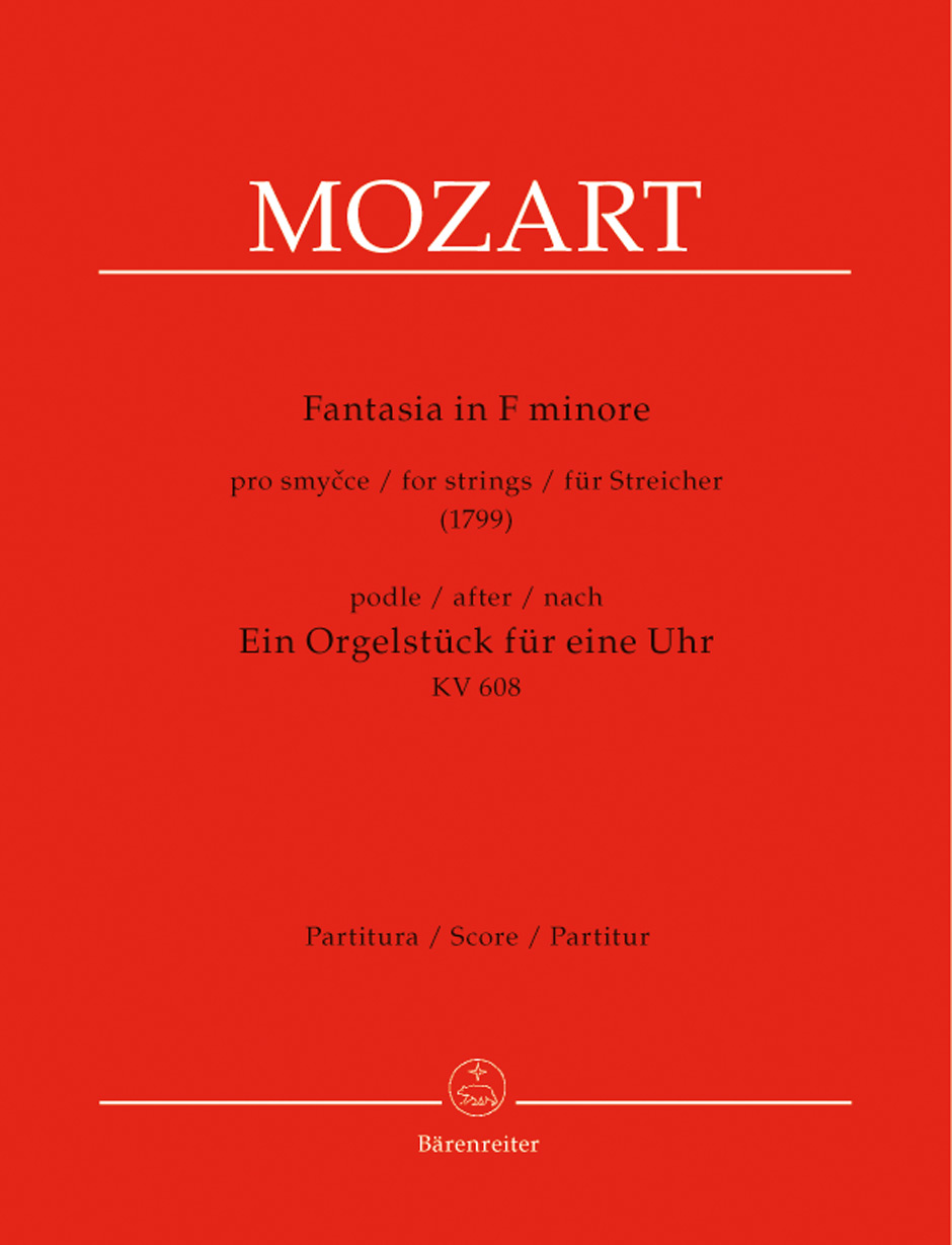 MOZART, W,A, - FANTASIA IN f MINORE FRNSTRE8CZER (1799) NACH EIN ORGELSTÜCK FÜR EINI UHR KV 608, PARTITUR